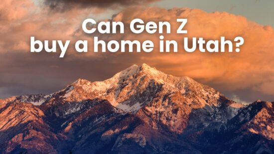 Can Gen Z buy a home in Utah