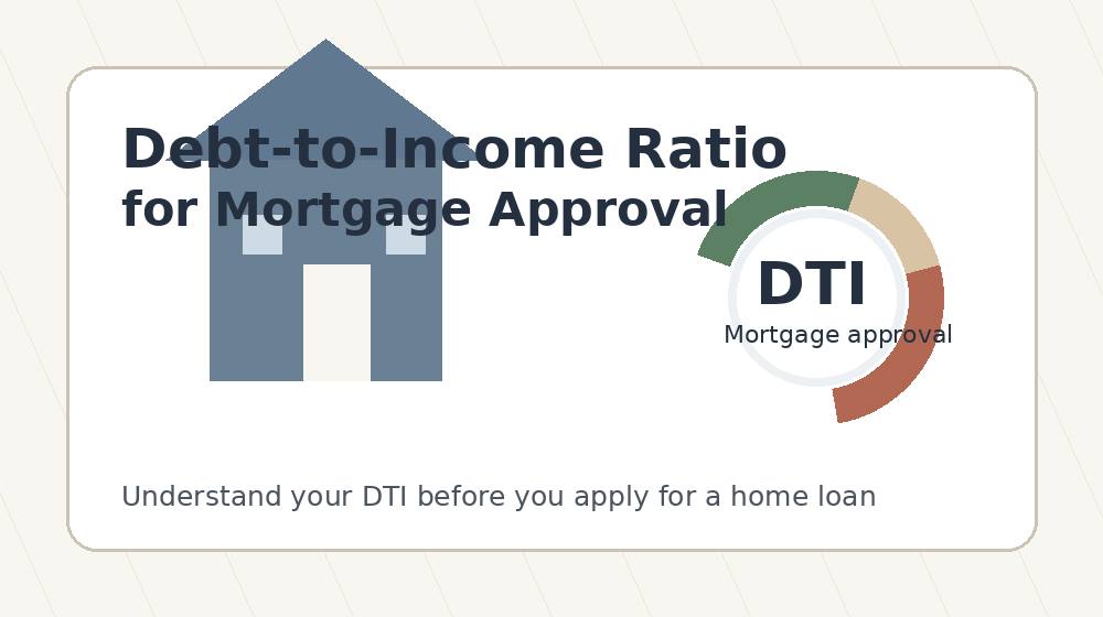 Debt-to-Income Ratio for Mortgage Approval: What Utah Homebuyers Need to Know